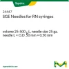 Иглы SGE для шприцев RN, объём 25–500 мкл, размер иглы 25 ga, длина × внешний диаметр 50 мм × 0,50 мм