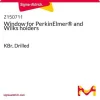 Окно для держателей PerkinElmer и Wilks, KBr, просверленное