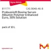 Probumin® бычий сывороточный альбумин, полимер-усиленный, 30% раствор