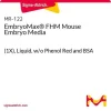 EmbryoMax® FHM среда для эмбрионов мыши (1X), жидкая, без фенолового красного и BSA