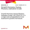 Гормон роста человека из гипофиза, степень для йодирования, CAS 12629-01-5