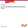 ИЛ-6, человеческий рекомбинантный, Animal Free