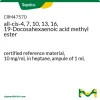 Метиловый эфир докозагексаеновой кислоты (all-cis-4,7,10,13,16,19), сертифицированный стандарт, 10 мг/мл в гептане