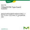 TSKgel PW-Type защитная колонка, гидроксилированный метакрилат, 7.5 см × 21.5 мм, 17 мкм